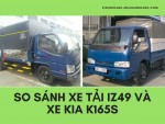 So sánh xe tải IZ49 và xe tải Kia K165S
